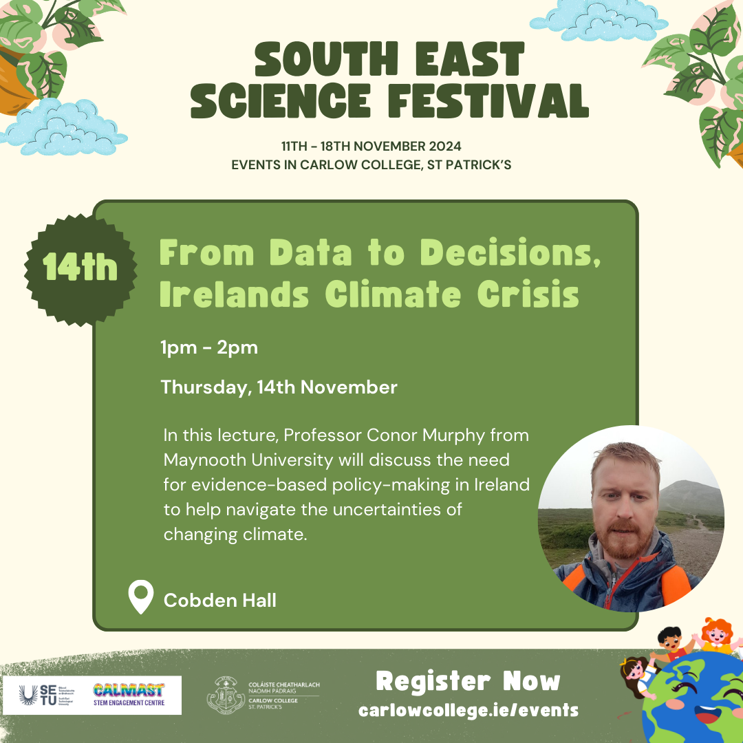 From Data to Decisions: Adapting to Climate Change with Professor Conor Murphy | TY, Adults